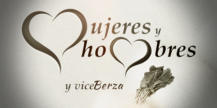 Mujeres, Hombres y viceversa